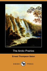 The Arctic Prairies