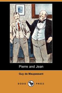 Pierre and Jean (Dodo Press)