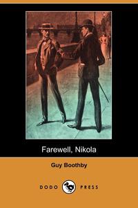 Farewell, Nikola (Dodo Press)