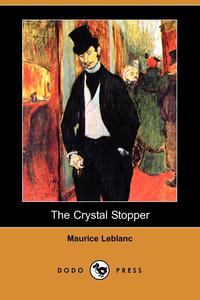 The Crystal Stopper (Dodo Press)