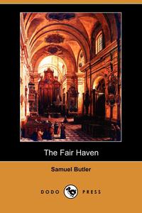 The Fair Haven (Dodo Press)