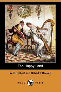 The Happy Land (Dodo Press)