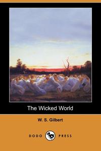 The Wicked World (Dodo Press)