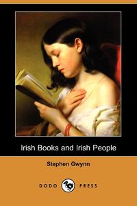 Irish Books and Irish People (Dodo Press)