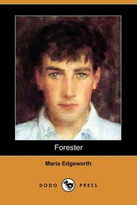 Forester (Dodo Press)