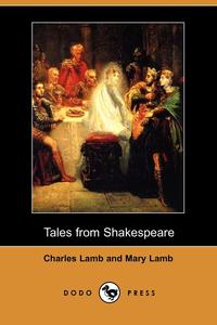 Tales from Shakespeare (Dodo Press)