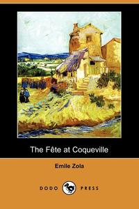 The Fete at Coqueville (Dodo Press)