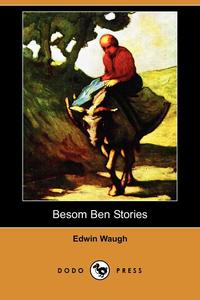 Besom Ben Stories (Dodo Press)