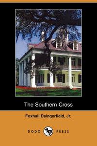 The Southern Cross (Dodo Press)