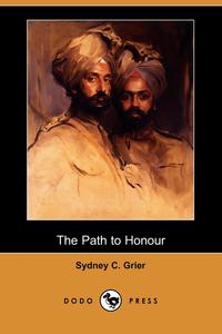 The Path to Honour (Dodo Press)