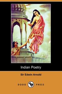 Indian Poetry (Dodo Press)