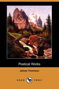 Poetical Works (Dodo Press)