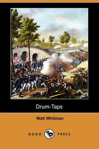 Drum-Taps (Dodo Press)