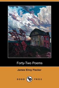 Forty-Two Poems (Dodo Press)