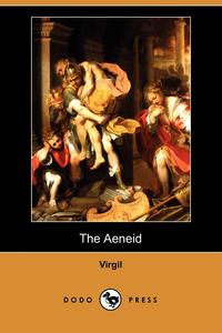 The Aeneid (Dodo Press)