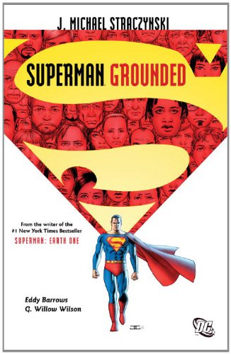 Superman: Grounded Vol. 1