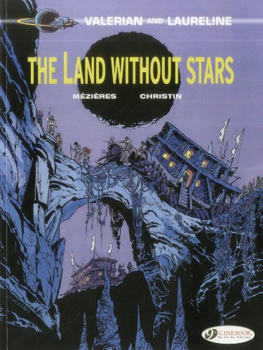 The Land Without Stars: Valerian Vol. 3