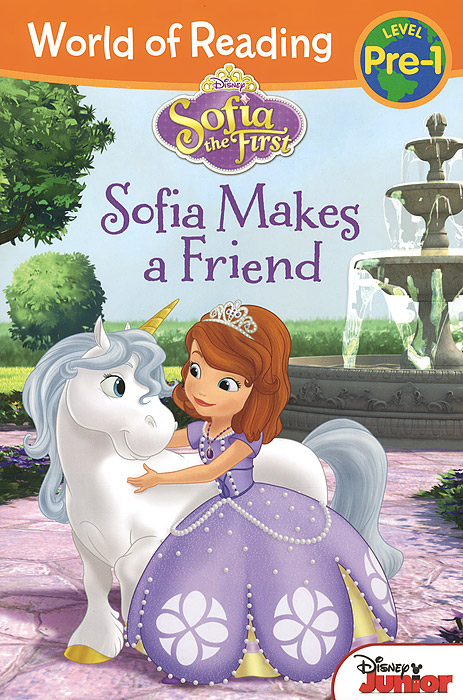 World of Reading: Sofia the First Sofia Makes a Friend: Pre-Level 1