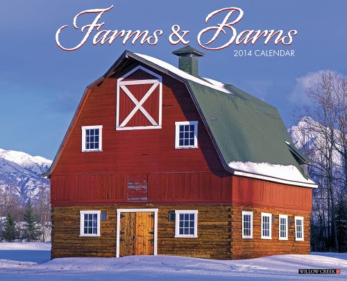 Farms & Barns 2014 Wall Calendar