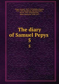 The diary of Samuel Pepys