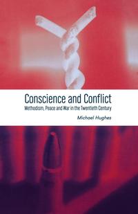 Conscience and Conflict