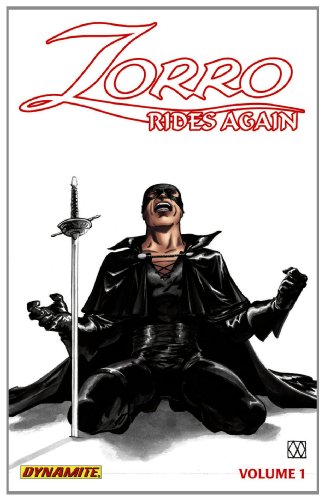 Zorro Rides Again Volume 1 TP