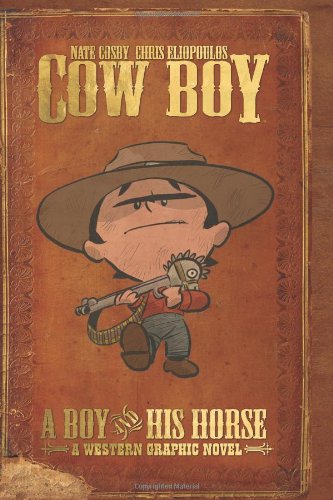 Cow Boy: A Boy and His Horse