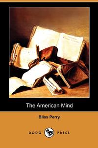 The American Mind (Dodo Press)