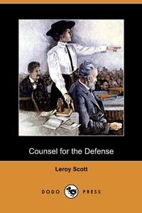 Counsel for the Defense (Dodo Press)