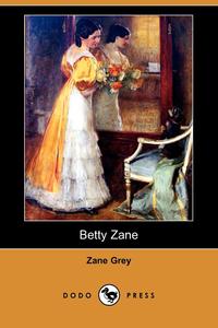 Betty Zane (Dodo Press)