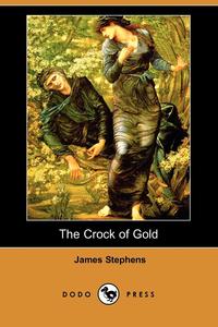 The Crock of Gold (Dodo Press)