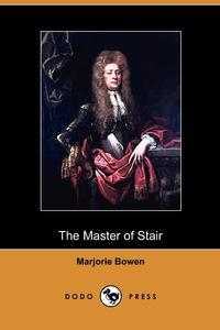 The Master of Stair (Dodo Press)