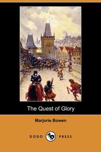 The Quest of Glory (Dodo Press)