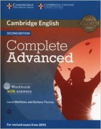 Complete Advanced: Workbook with Answers (+ CD-ROM)