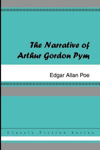 The Narrative of Arthur Gordon Pym