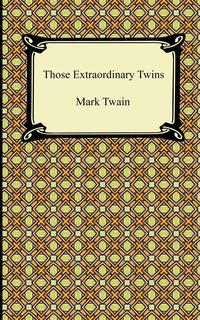 Those Extraordinary Twins