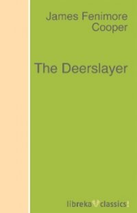 The Deerslayer