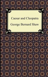 Caesar and Cleopatra