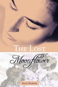 The Lost Moonflower