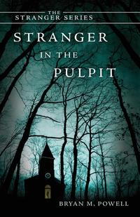 Stranger in the Pulpit