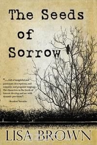 The Seeds of Sorrow