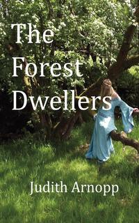 The Forest Dwellers