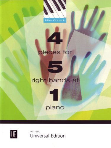 4 Pieces For 5 Right Hands At 1 Piano (for Piano)