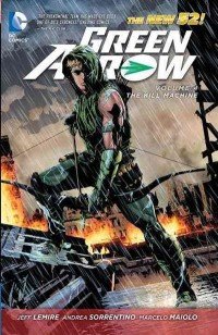 Green Arrow: Volume 4: The Kill Machine