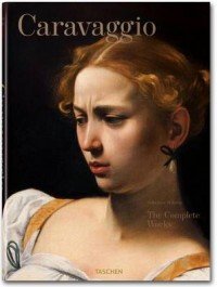 Caravaggio: The Complete Works