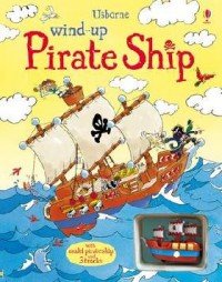 Wind-up Pirate Ship. Книжка игрушка