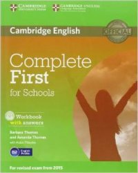 Complete First for Schools: Workbook with Answers (+ CD-ROM)