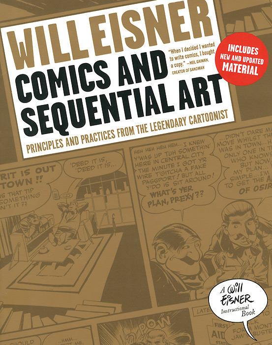 Comics and Sequential Art – Principle and Practices from the Legendary Cartoonist