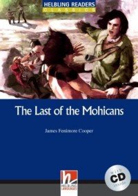 The Last of the Mohicans + CD (Level 4) by James Fenimore Cooper