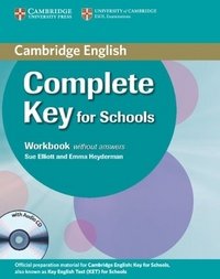 Complete Key for Schools: Workbook without Answers (+ CD)